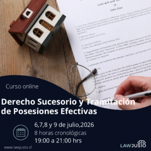 Derecho Sucesorio y tramitación de Posesiones Efectivas