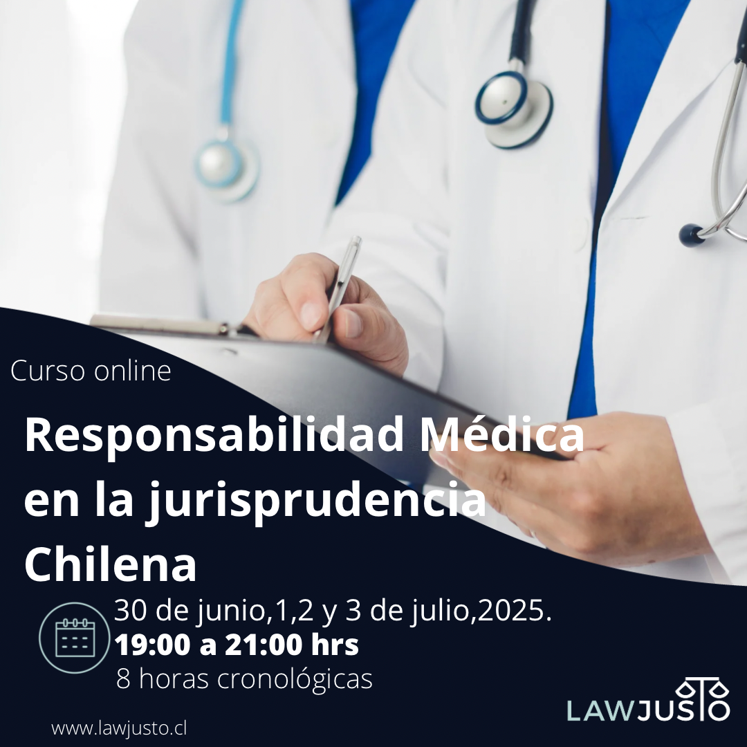 Responsabilidad Médica en la Jurisprudencia chilena